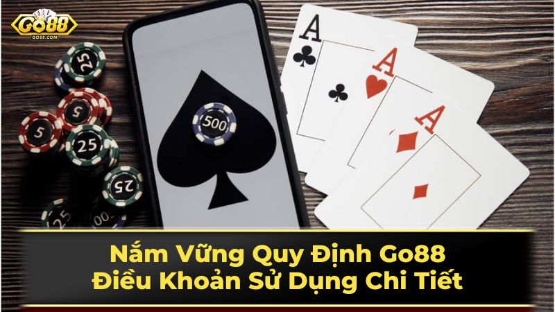 Nắm Vững Quy Định Go88: Điều Khoản Sử Dụng Chi Tiết 2 Các Vấn Đề Thường Gặp và Cách Giải Quyết